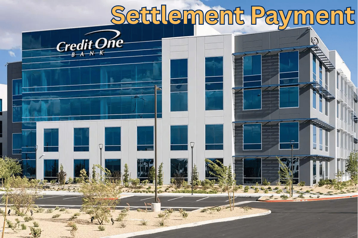 Credit One Bank Class Action Settlement is Being Disbursed This Week: Check Eligibility and Amount