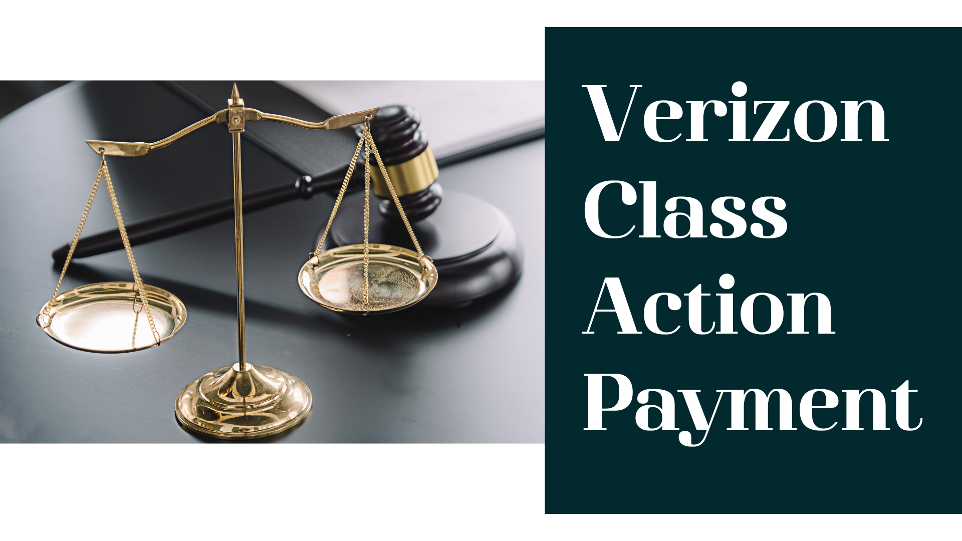 Verizon Class Action Lawsuit Settlement Payment Coming in June 2025: Settlement Amount, Dates